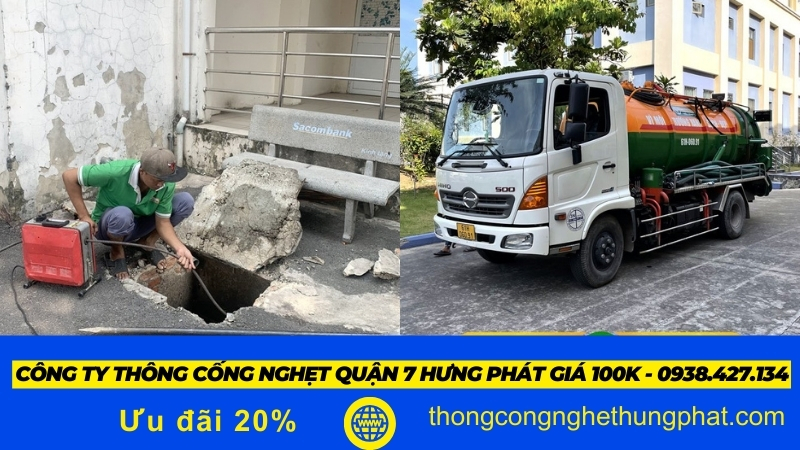 Công ty thông cống nghẹt quận 7 hưng phát